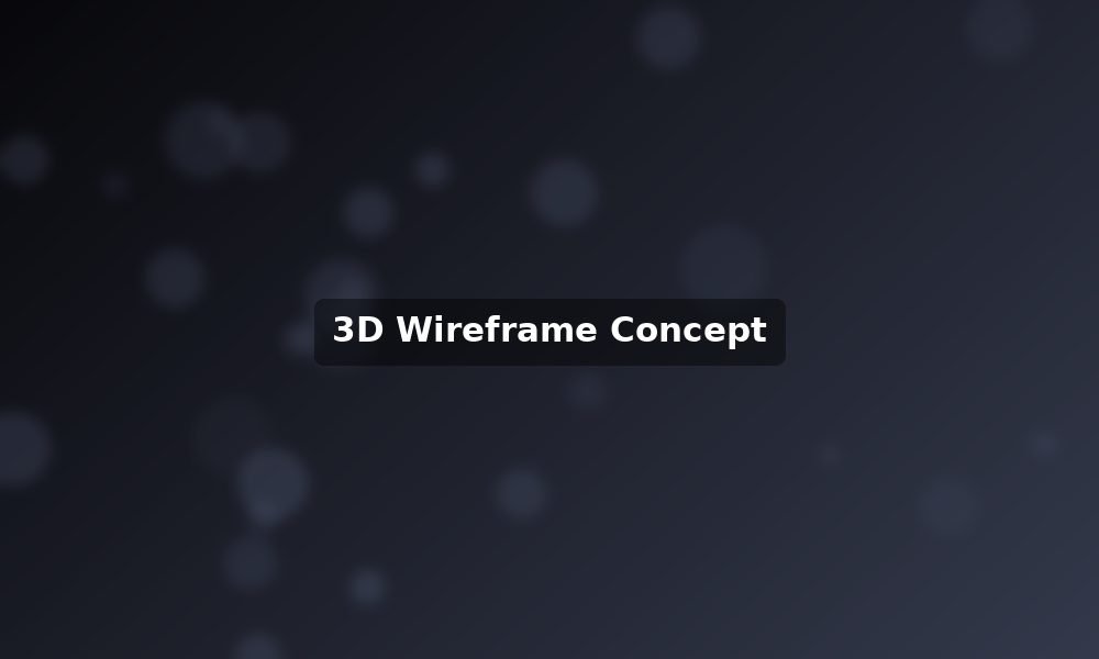 3D wireframe concept