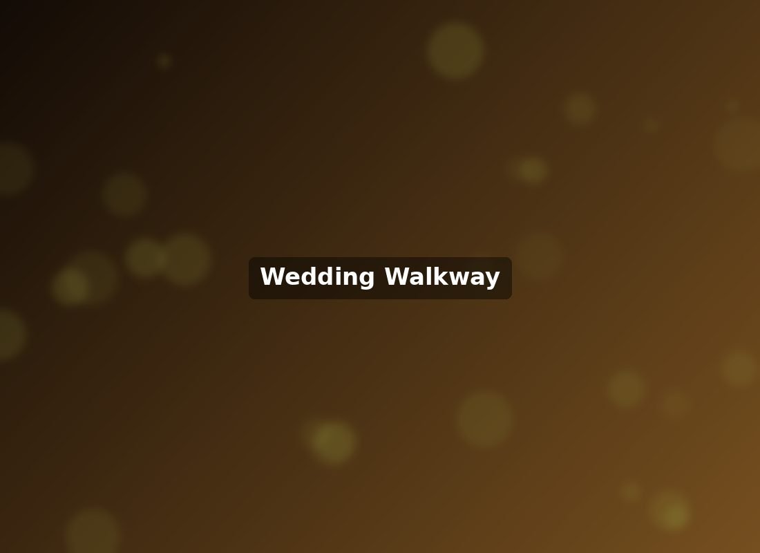 Wedding walkway